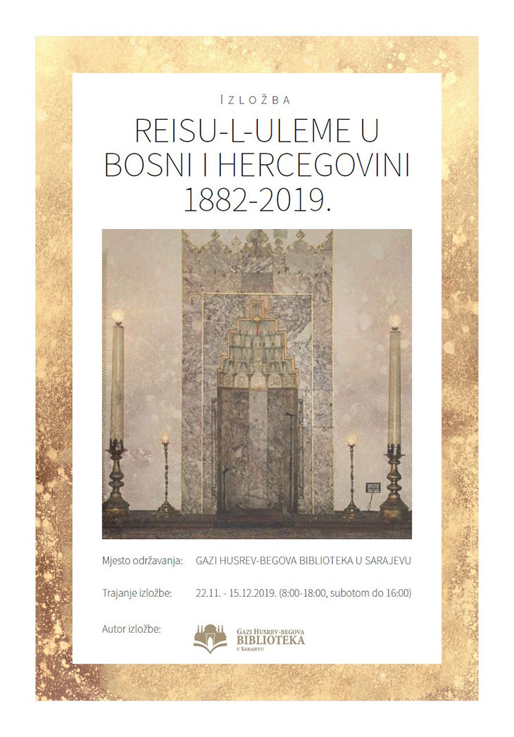IZLOŽBA – REISU-L-ULEME U BOSNI I HERCEGOVINI 1882-2019.