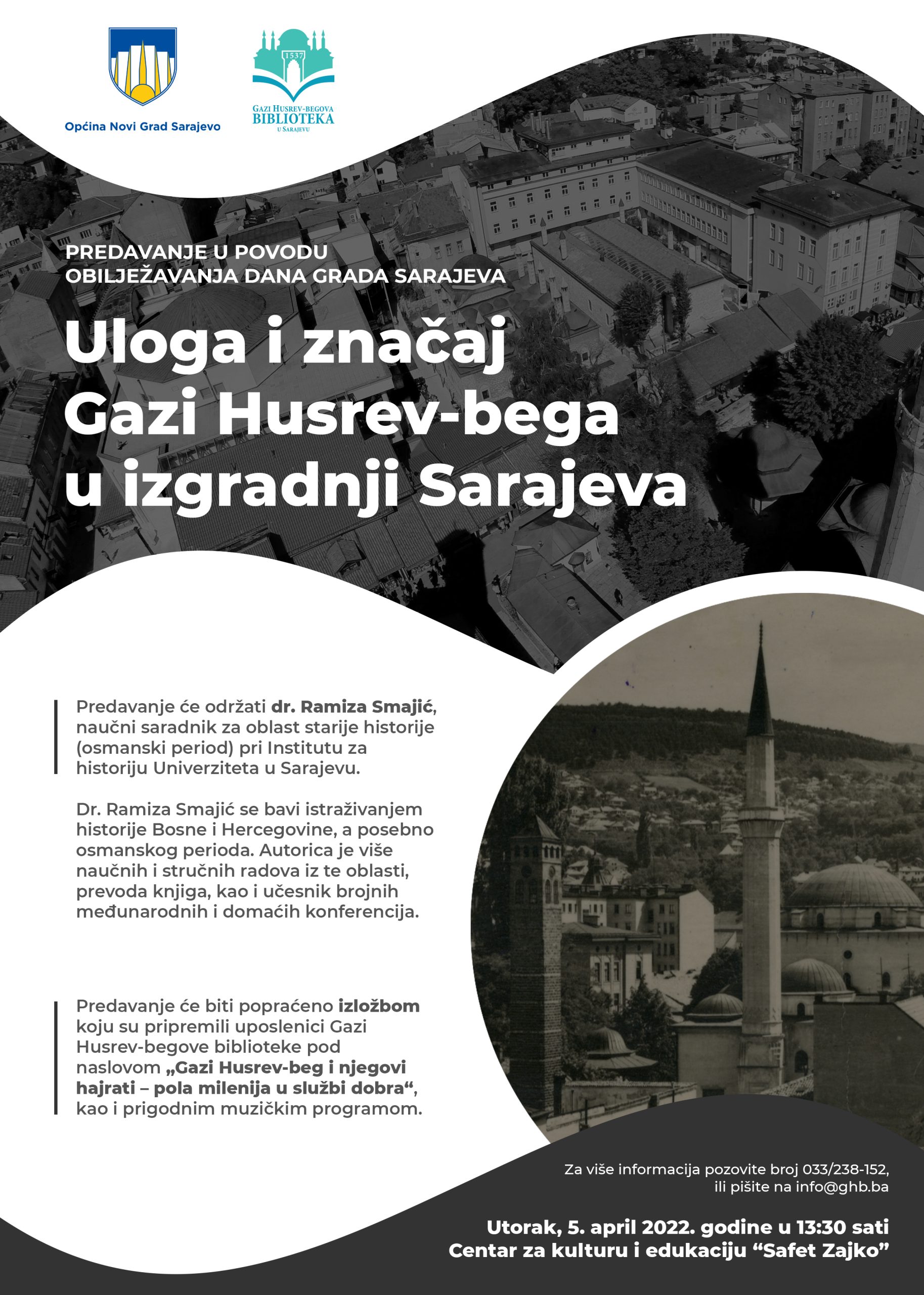 Predavanje „Uloga i značaj Gazi Husrev-bega u izgradnji Sarajeva“