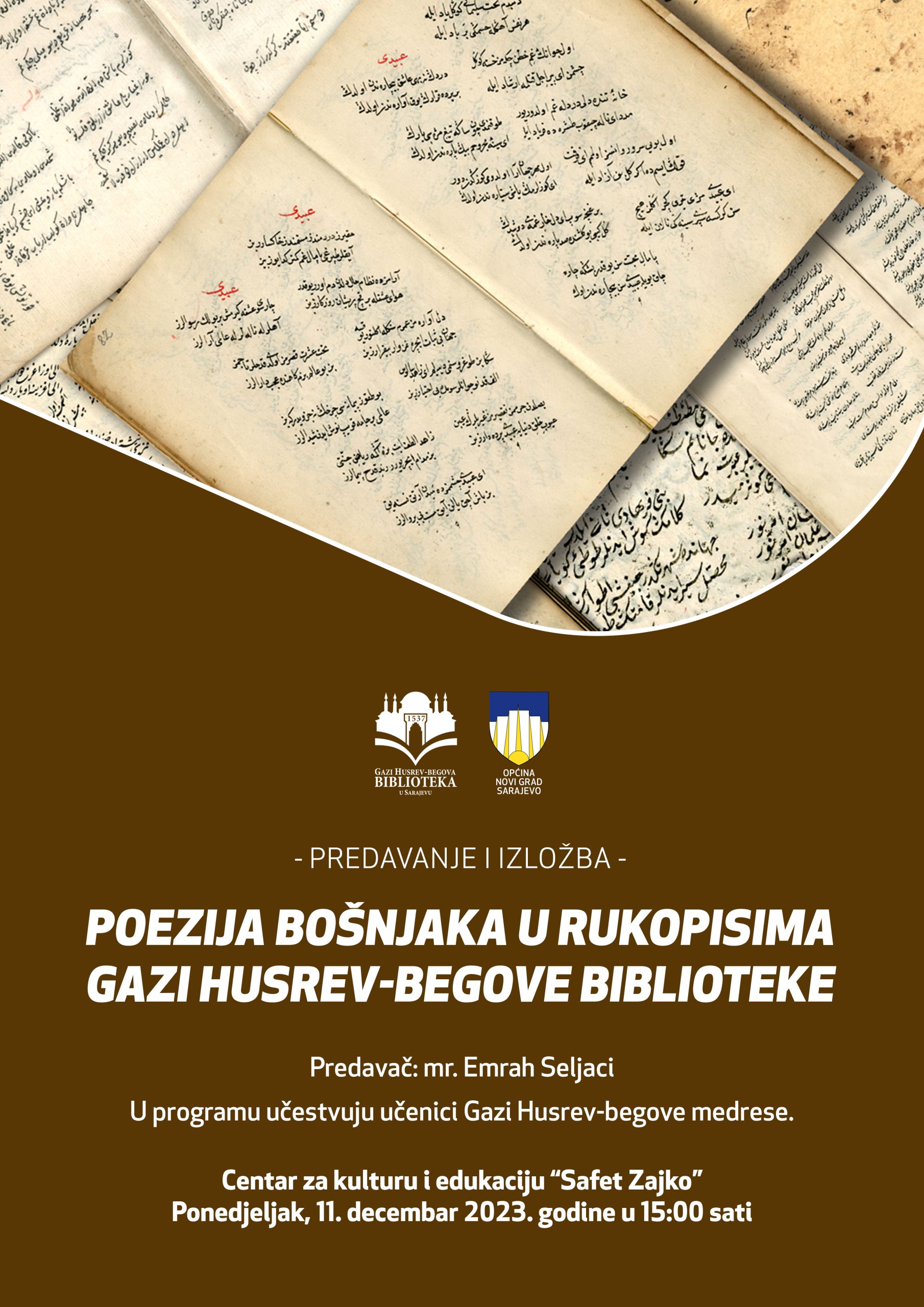 Predavanje i izložba: Poezija Bošnjaka u rukopisima Gazi Husrev-begove biblioteke